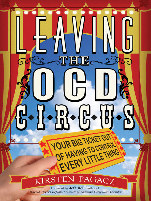Title details for Leaving the OCD Circus by Kirsten Pagacz - Available